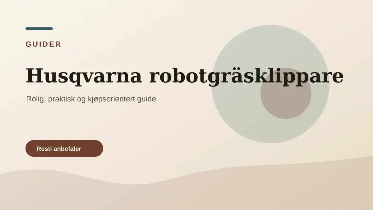Husqvarna robotgräsklippare illustrert som guider hos Robotgräsklippartest.se